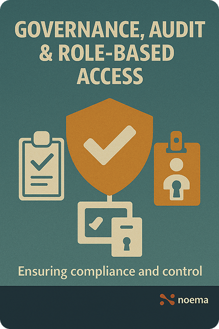 Governance, Auditability & Role-Based Access